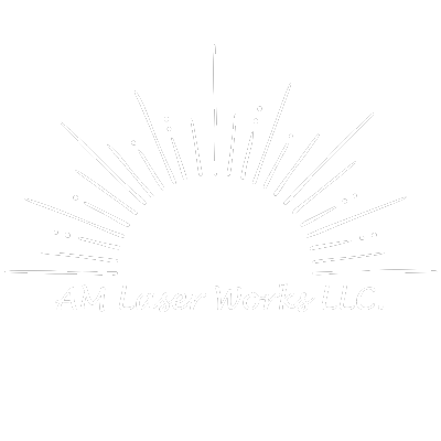AM Laser Works LLC.